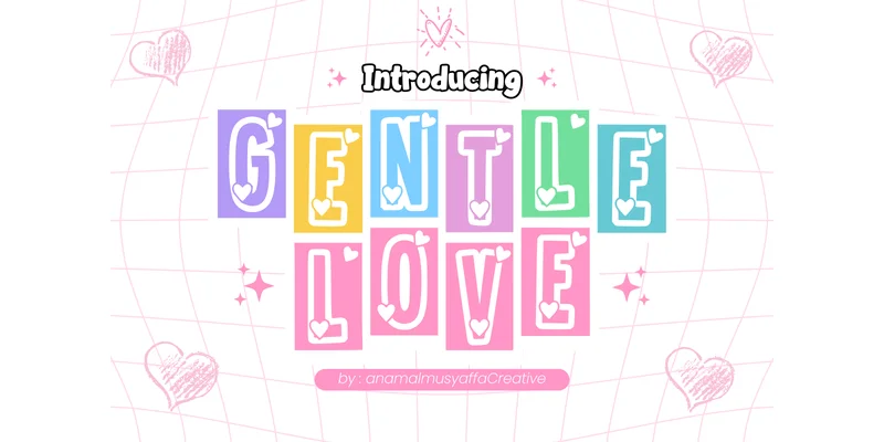 Gentle Love Font by anamalmusyaffaCreative by anamalmusyaffaCreative — Decorative Font