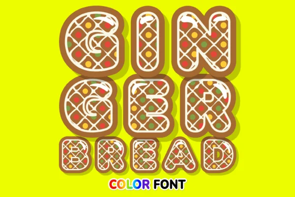 Gingerbread by JUSTTYPE — Color Fonts Font