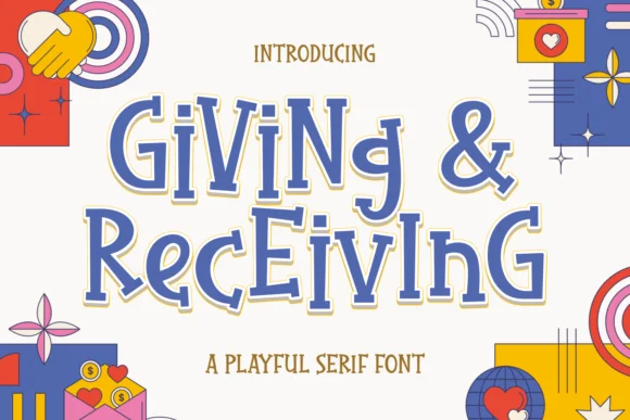Giving & Receiving by Creative Fabrica Fonts — Slab Serif Font
