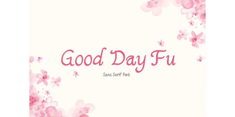 Good Day Fu Font by TanoiCartoonist by TanoiCartoonist — Sans Serif Font