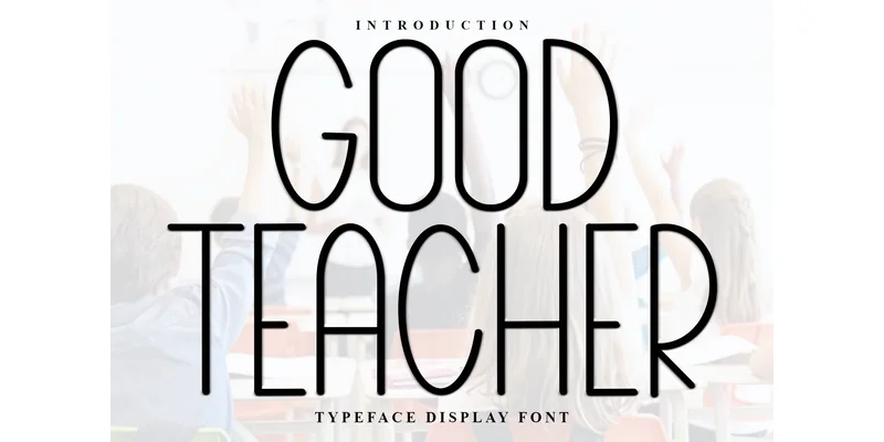 Good Teacher Font by FreshTypeINK — Sans Serif Font