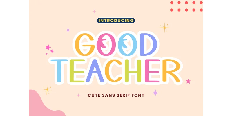 Good Teacher Font by Letterayu — Sans Serif Font