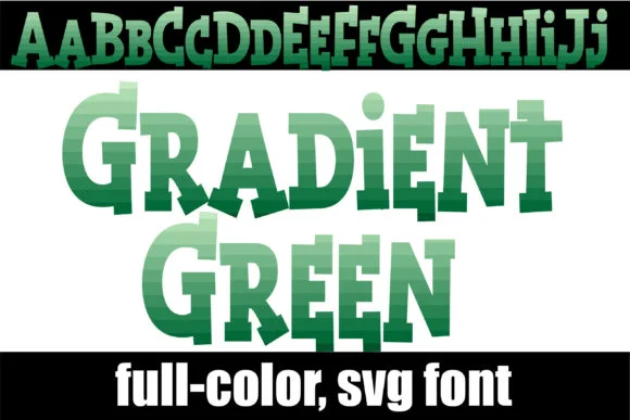 Gradient Green by Illustration Ink — Color Fonts Font