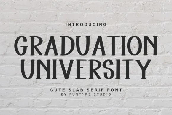 Graduation University by Funtype Co. — Slab Serif Font