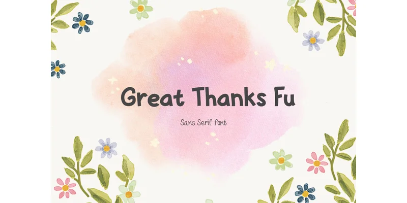 Great Thanks Fu Font by TanoiCartoonist — Sans Serif Font