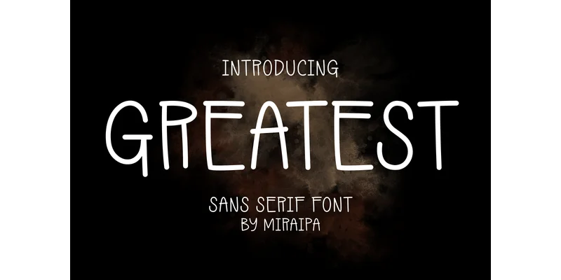 Greatest Font by miraipa — Sans Serif Font