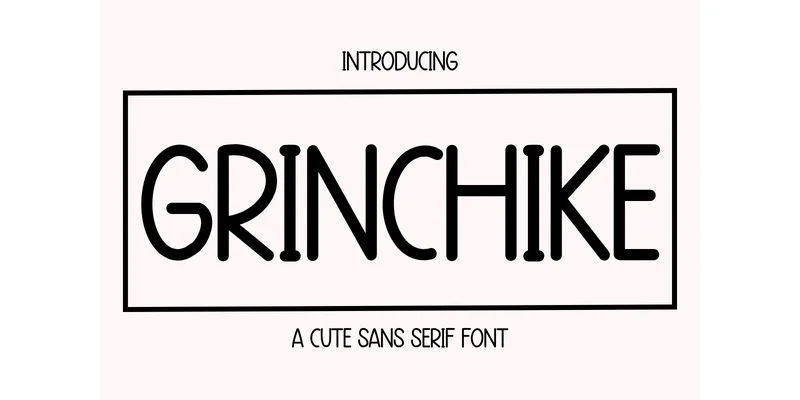 Grinchike Font by Minimalist Eyes — Sans Serif Font