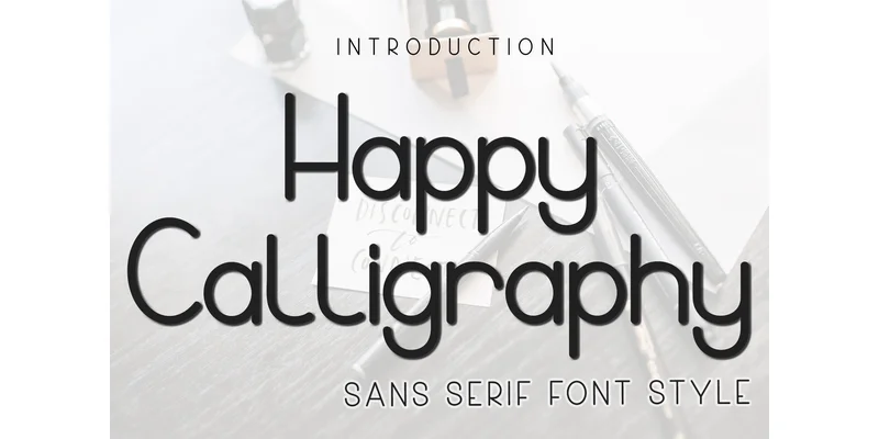 Happy Calligraphy Font by FreshTypeINK — Sans Serif Font