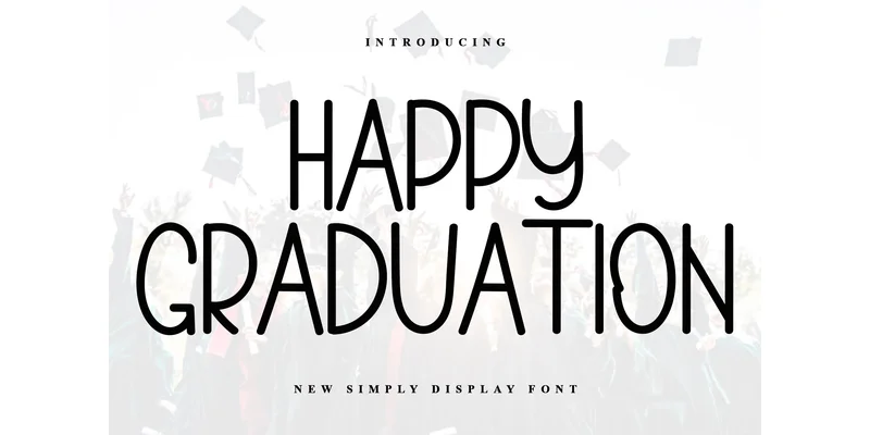Happy Graduation Font by PiPi Creative — Sans Serif Font