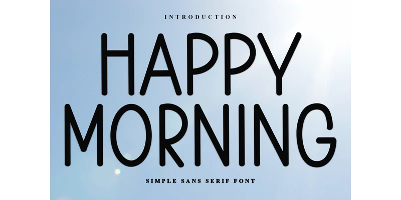 Happy Morning Font by FreshTypeINK — Sans Serif Font