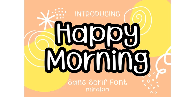Happy Morning Font by miraipa — Sans Serif Font