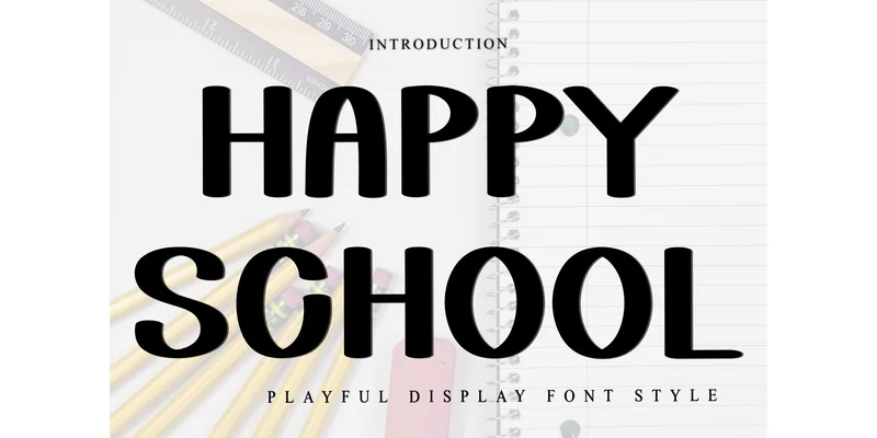 Happy School Font by FreshTypeINK — Display Font