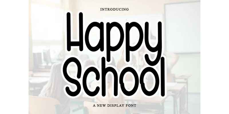 Happy School Font by PiPi Creative — Sans Serif Font