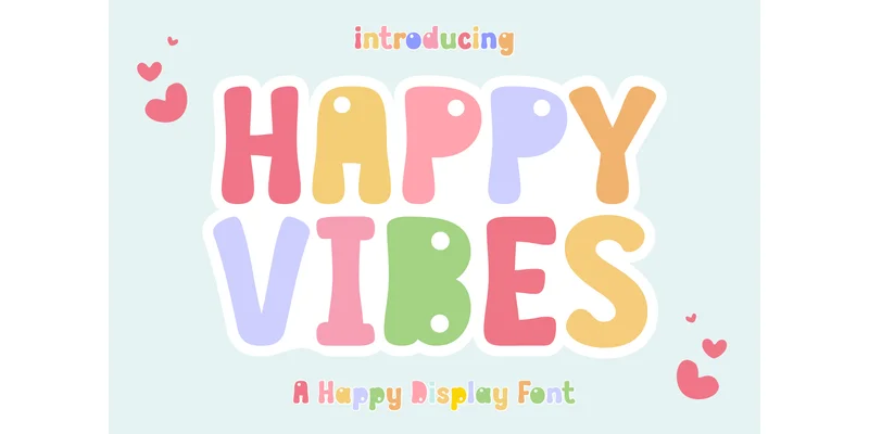 Happy Vibes Font by Riman (7NTypes) — Display Font