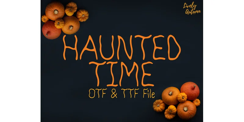 Haunted Time Font by LivelyAutumn 11.11 by LivelyAutumn 11.11 — Sans Serif Font