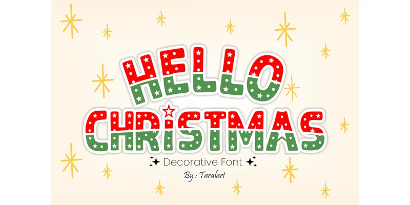 Hello Christmas Font by TaralArt by TaralArt — Decorative Font