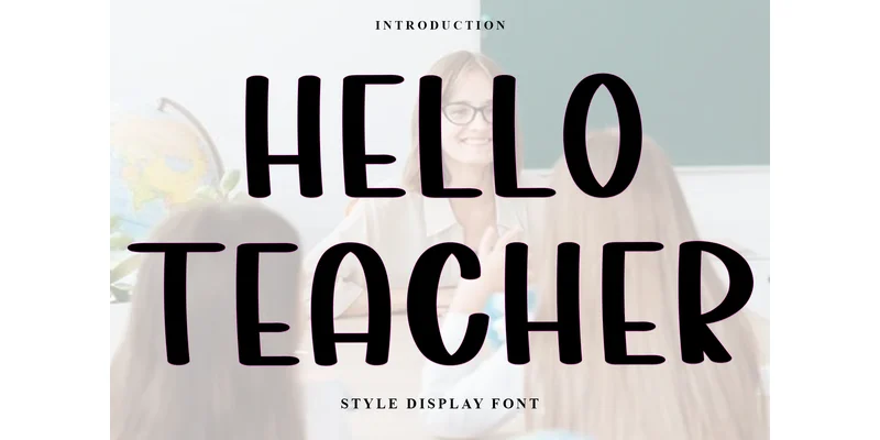 Hello Teacher Font by Inermedia STUDIO — Display Font