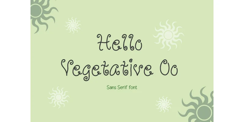 Hello Vegetative Oo Font by TanoiCartoonist — Sans Serif Font