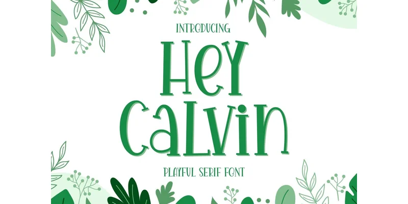 Hey Calvin Font by Wakhamm (7NTypes) by Wakhamm (7NTypes) — Serif Font