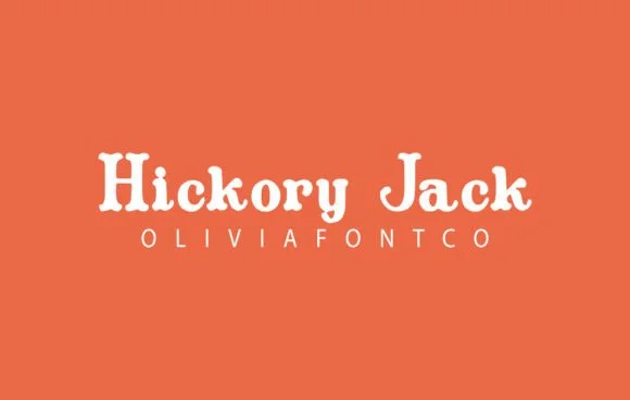 Hickory Jack by OliviaFontCo — Slab Serif Font