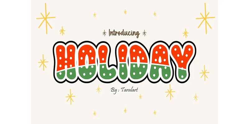 Holiday Font by TaralArt by TaralArt — Decorative Font