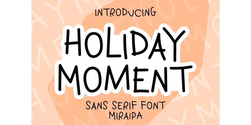 Holiday Moment Font by miraipa — Sans Serif Font