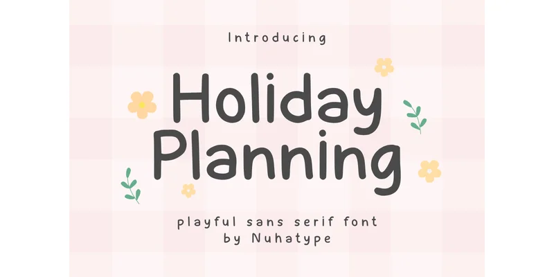 Holiday Planning Font by Nuhatype — Display Font