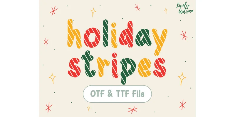 Holiday Stripes Font by LivelyAutumn 11.11 by LivelyAutumn 11.11 — Decorative Font