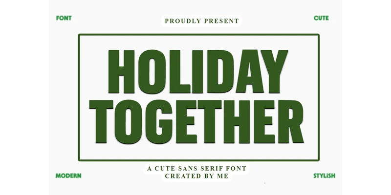 Holiday Together Font by PiPi Creative — Display Font