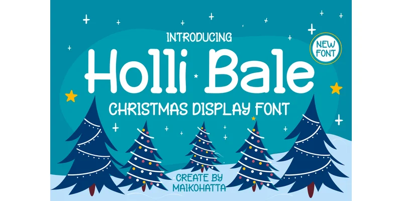 Holly Bale Font by maikofarazhatta — Display Font