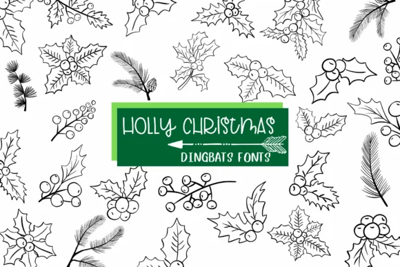 Holly Christmas by Sirinart — Dingbats Font