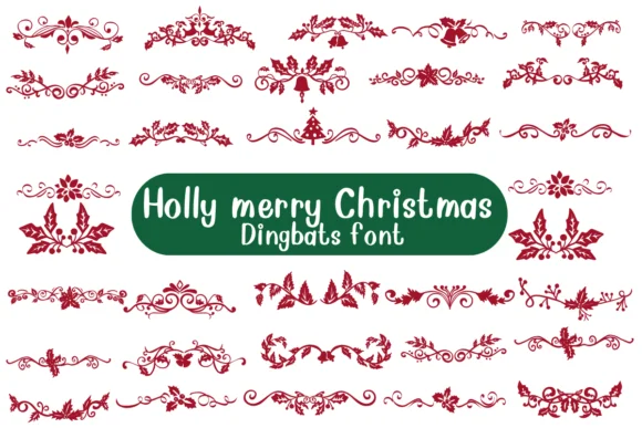 Holly Merry Christmas by Nongyao — Dingbats Font