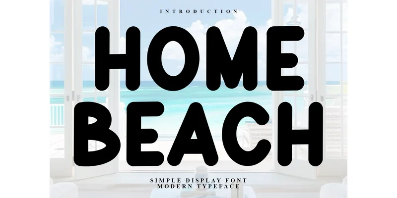 Home Beach Font by FreshTypeINK — Display Font