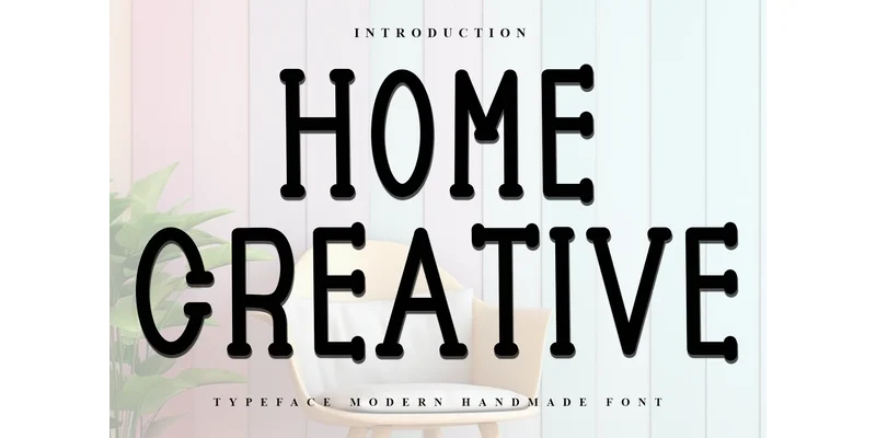 Home Creative Font by FreshTypeINK — Display Font