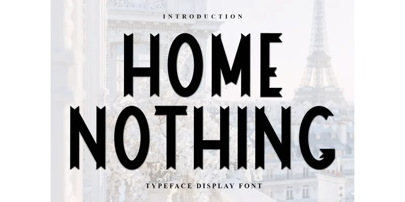 Home Nothing Font by Inermedia STUDIO — Display Font