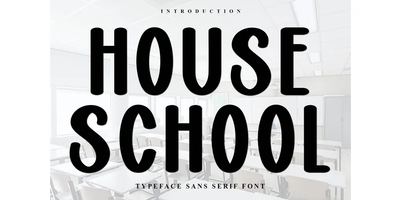 House School Font by FreshTypeINK — Display Font