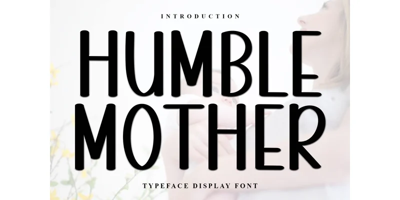 Humble Mother Font by Inermedia STUDIO — Display Font