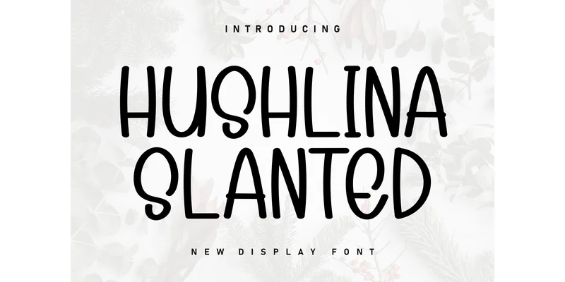 Hushlina Slanted Font by KC Production — Display Font