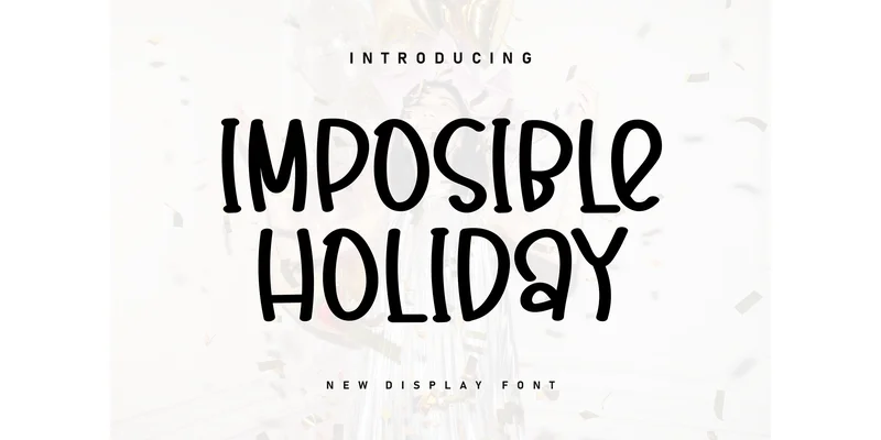 Imposible Holiday Font by Berkah Shop — Display Font