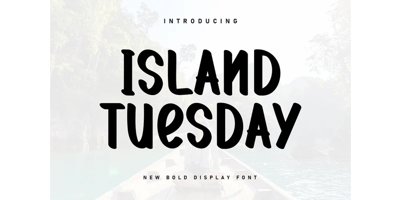 Island Tuesday Font by KC Production — Display Font