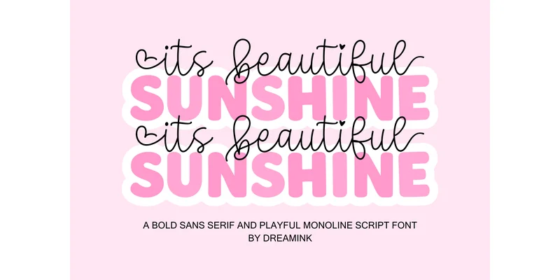 It's Beautiful Sunshine Font by Dreamink (7ntypes) — Display Font