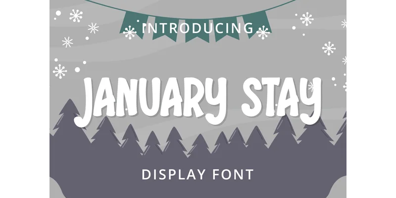 January Stay Font by nicetrip7 — Display Font