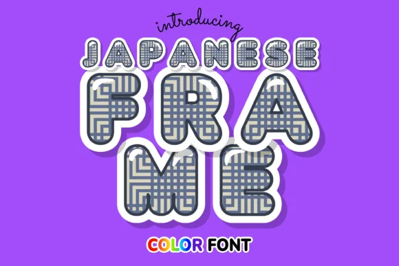 Japanese Frame by JUSTTYPE — Color Fonts Font
