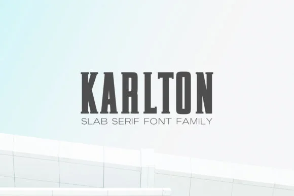 Karlton Family by creativetacos — Slab Serif Font