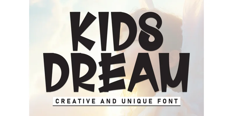 Kids Dream Font by Robbots stores — Display Font