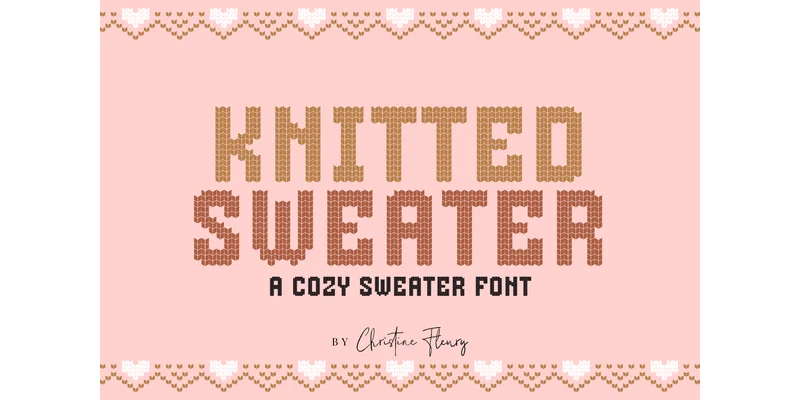 Knitted Sweater Font by Christine Fleury by Christine Fleury — Decorative Font