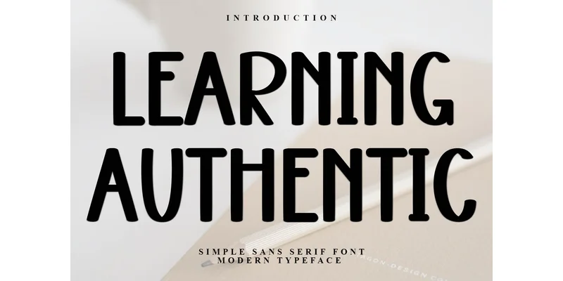 Learning Authentic Font by Inermedia STUDIO — Display Font