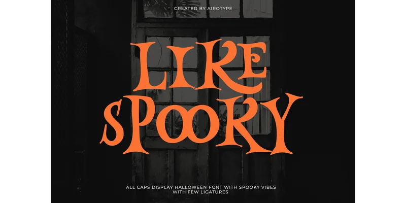 Likespooky Font by airotype — Display Font