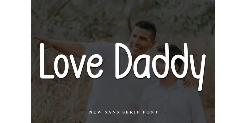 Love Daddy Font by FreshTypeINK — Sans Serif Font