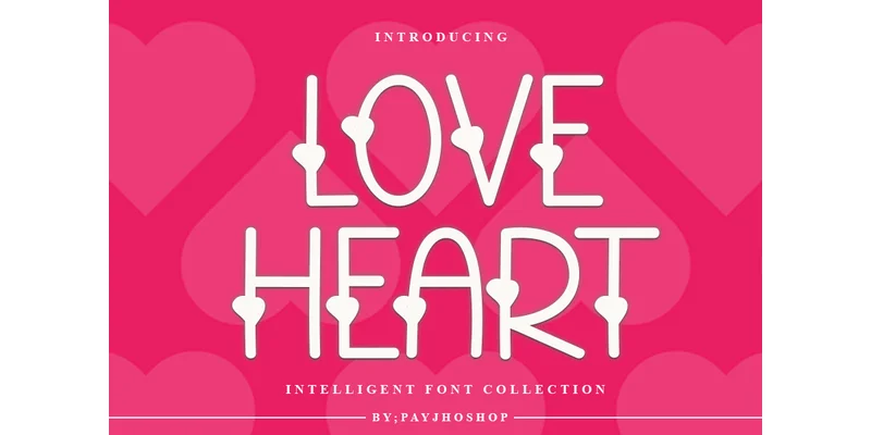 Love Heart Font by PAYJHOshop — Sans Serif Font